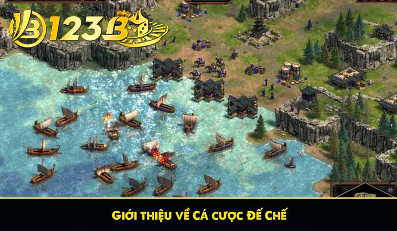 Giới thiệu về Cá cược Đế Chế